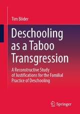 Deschooling as a Taboo Transgression - Tim Böder