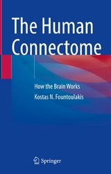 The Human Connectome - Kostas N. Fountoulakis