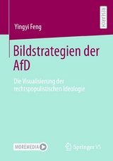 Bildstrategien der AfD -  Yingyi Feng