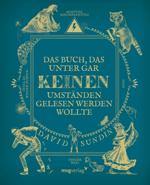 Das Buch, das unter gar keinen Umständen gelesen werden wollte -  David Sundin