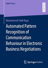 Automated Pattern Recognition of Communication Behaviour in Electronic Business Negotiations - Muhammed Fatih Kaya