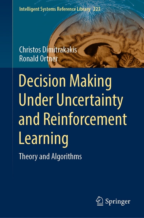 Decision Making Under Uncertainty and Reinforcement Learning - Christos Dimitrakakis, Ronald Ortner