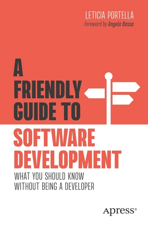 Friendly Guide to Software Development -  Leticia Portella