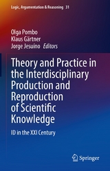 Theory and Practice in the Interdisciplinary Production and Reproduction of Scientific Knowledge - 