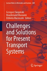 Challenges and Solutions for Present Transport Systems - 