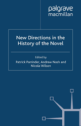 New Directions in the History of the Novel - 