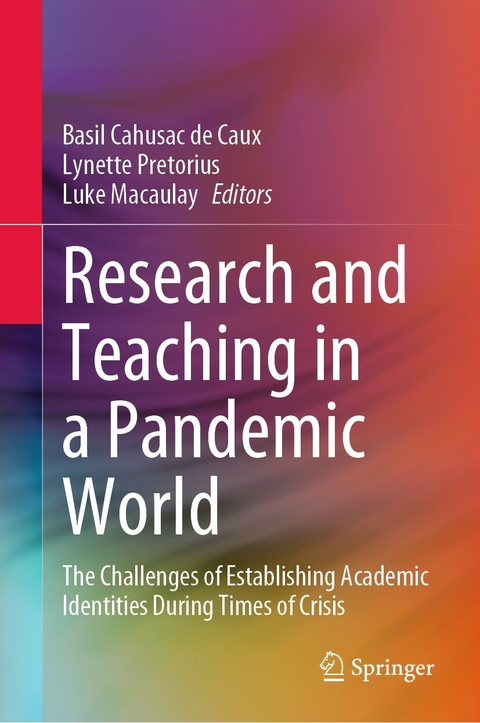 Research and Teaching in a Pandemic World - 