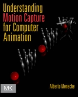 Understanding Motion Capture for Computer Animation - Menache, Alberto