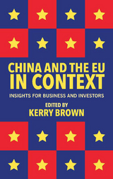 China and the EU in Context - Kerry Brown