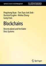 Blockchains -  Pingcheng Ruan,  Tien Tuan Anh Dinh,  Dumitrel Loghin,  Meihui Zhang,  Gang Chen