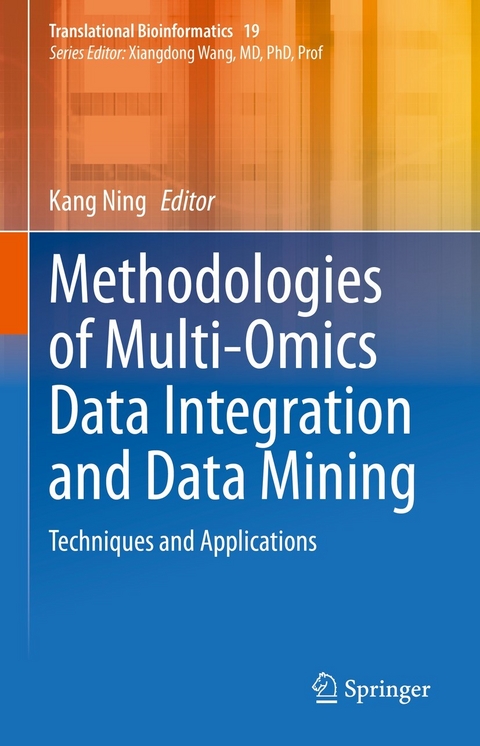 Methodologies of Multi-Omics Data Integration and Data Mining - 