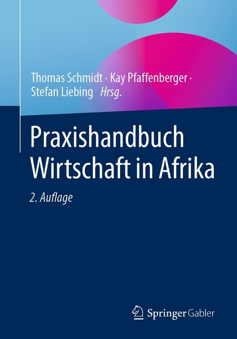 Praxishandbuch Wirtschaft in Afrika - 