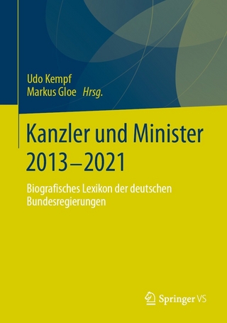 Kanzler und Minister 2013 - 2021 - Udo Kempf; Markus Gloe