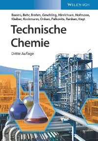 Technische Chemie - Manfred Baerns; Arno Behr; Axel Brehm; Jürgen Gmehling …