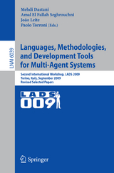 Languages, Methodologies, and Development Tools for Multi-Agent Systems - 