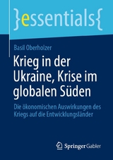 Krieg in der Ukraine, Krise im globalen Süden - Basil Oberholzer