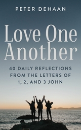 Love One Another - Peter DeHaan