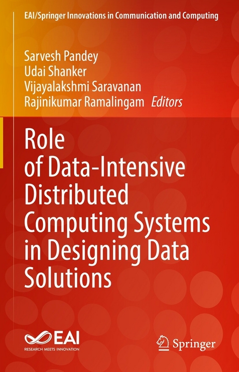 Role of Data-Intensive Distributed Computing Systems in Designing Data Solutions - 