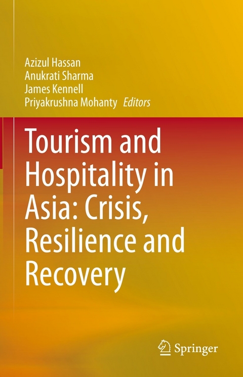Tourism and Hospitality in Asia: Crisis, Resilience and Recovery - 
