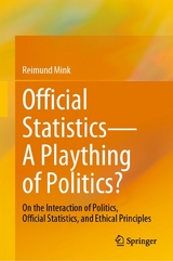 Official Statistics—A Plaything of Politics? - Reimund Mink
