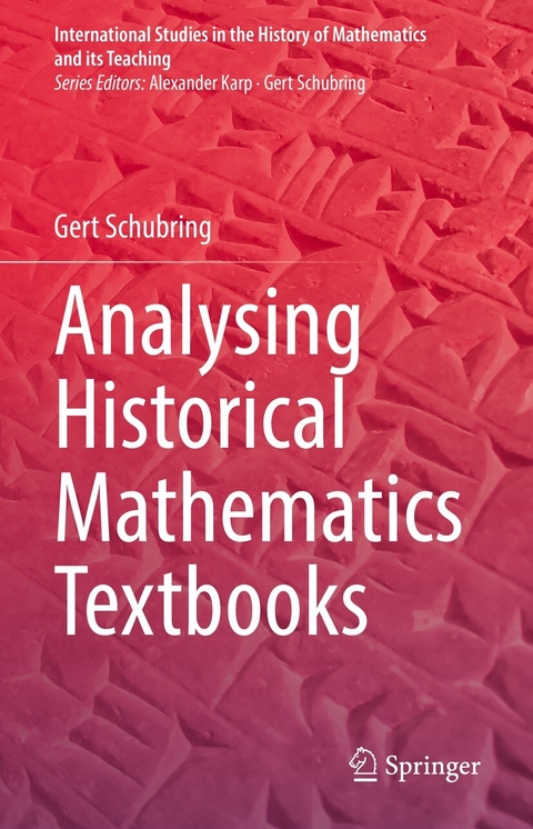 Analysing Historical Mathematics Textbooks -  Gert Schubring