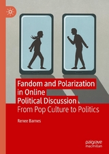 Fandom and Polarisation in Online Political Discussion -  Renee Barnes