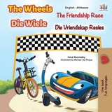 Wheels Die Wiele The Friendship Race Die Vriendskap Resies -  Inna Nusinsky