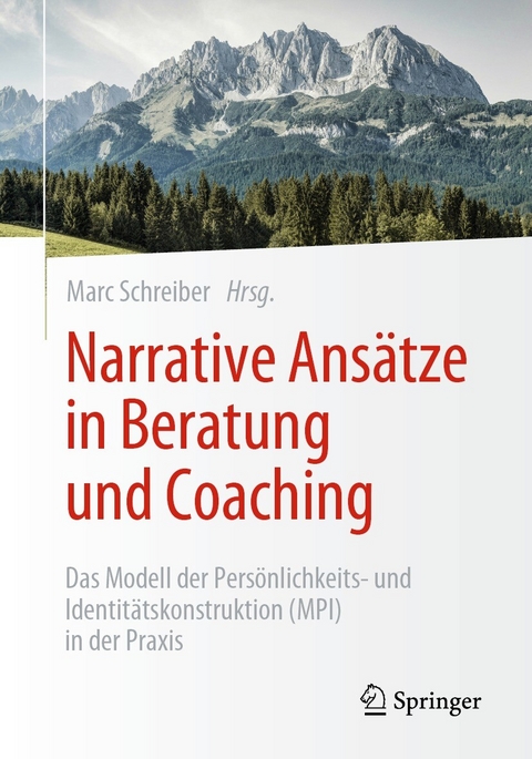 Narrative Ansätze in Beratung und Coaching - 