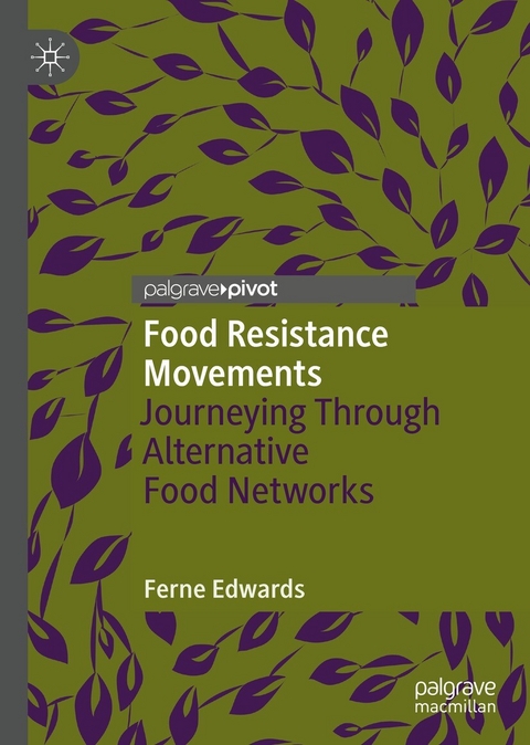 Food Resistance Movements -  Ferne Edwards