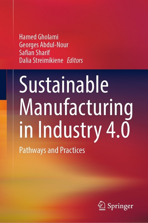 Sustainable Manufacturing in Industry 4.0 - 