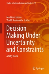 Decision Making Under Uncertainty and Constraints - 