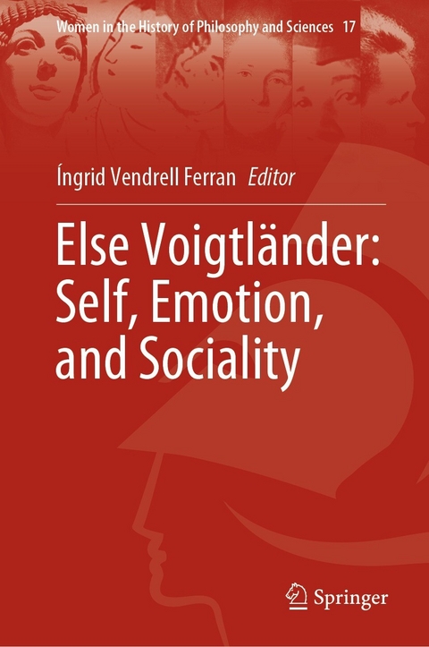 Else Voigtländer: Self, Emotion, and Sociality - 