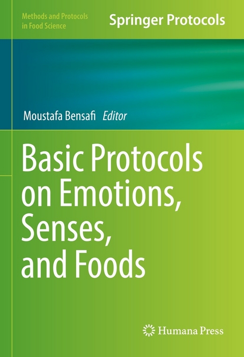 Basic Protocols on Emotions, Senses, and Foods - 