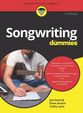 Songwriting für Dummies - Jim Peterik; Dave Austin; CATHY LYNN