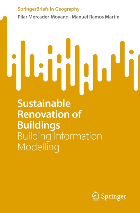 Sustainable Renovation of Buildings - Pilar Mercader-Moyano, Manuel Ramos Martín