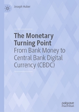 The Monetary Turning Point - Joseph Huber