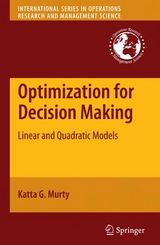 Optimization for Decision Making -  Katta G. Murty
