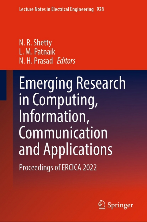 Emerging Research in Computing, Information, Communication and Applications - 