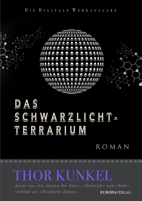 Das Schwarzlicht-Terrarium - Thor Kunkel