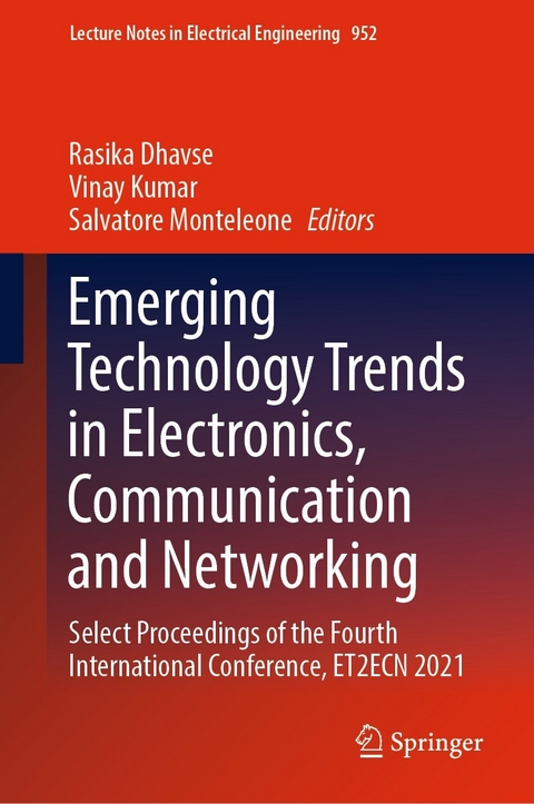 Emerging Technology Trends in Electronics, Communication and Networking - 