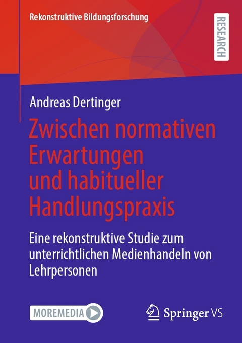 Zwischen normativen Erwartungen und habitueller Handlungspraxis -  Andreas Dertinger