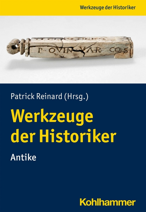 Werkzeuge der Historiker:innen - 