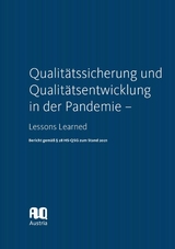 Qualitätssicherung und Qualitätsentwicklung in der Pandemie – Lessons Learned - 