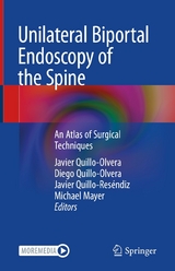 Unilateral Biportal Endoscopy of the Spine - 