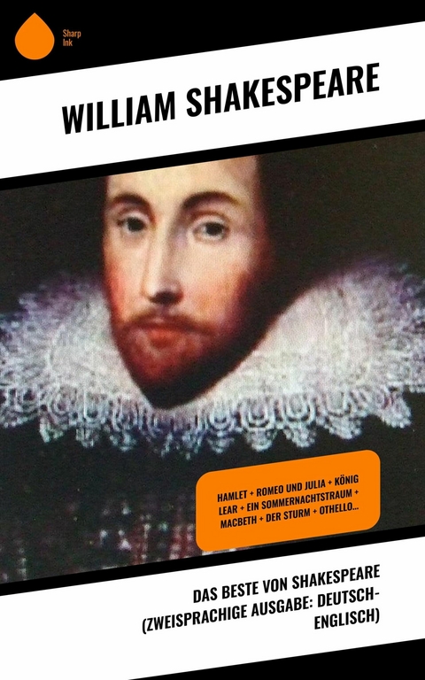 Das Beste von Shakespeare (Zweisprachige Ausgabe: Deutsch-Englisch) -  William Shakespeare