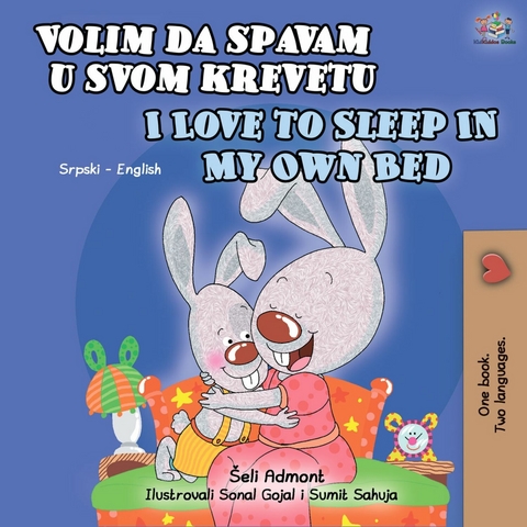 Volim da spavam u svom krevetu I Love to Sleep in My Own Bed -  Shelley Admont