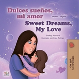 ¡Dulces sueños, mi amor! Sweet Dreams, My Love! -  Shelley Admont