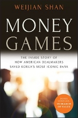 Money Games -  Weijian Shan