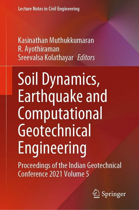 Soil Dynamics, Earthquake and Computational Geotechnical Engineering - 