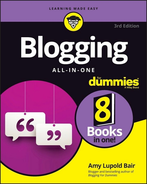 Blogging All-in-One For Dummies -  Amy Lupold Bair